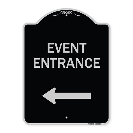 Signmission N Event Entrance With Left Arrow Heavy-Gauge Aluminum Architectural Sign, 24" H, BS-1824-23865 A-DES-BS-1824-23865